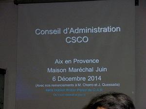 AOBR 2014 12 06 AIX EN PROVENCE CONSEIL  D ADMINISTRATION AU CSCO (40)
